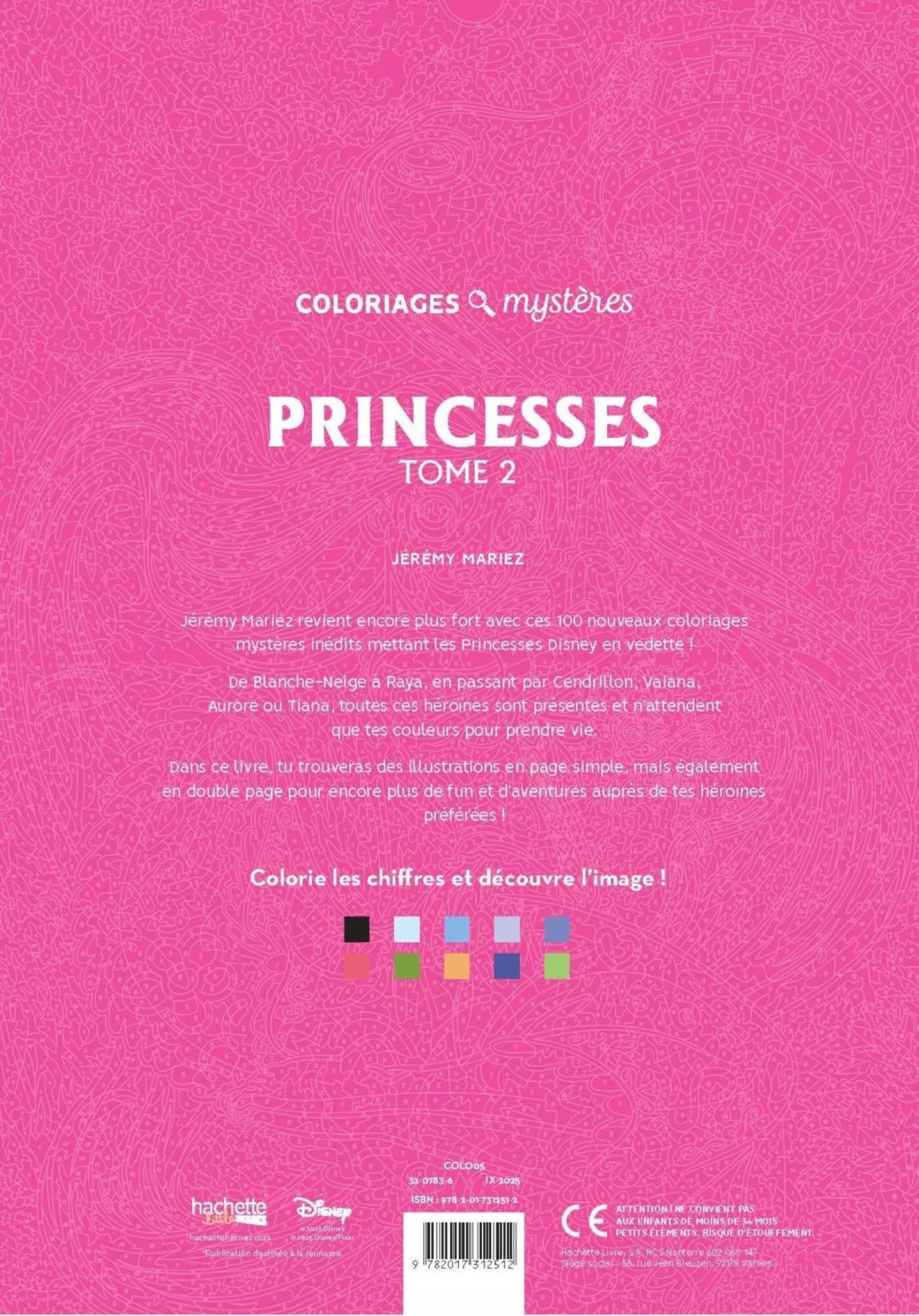 Coloriages mystères Disney - Princesses Tome 2